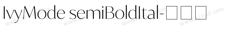 IvyMode semiBoldItal字体转换
